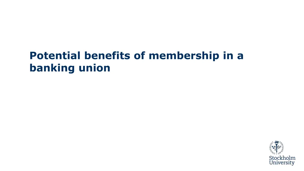 potential benefits of membership in a banking