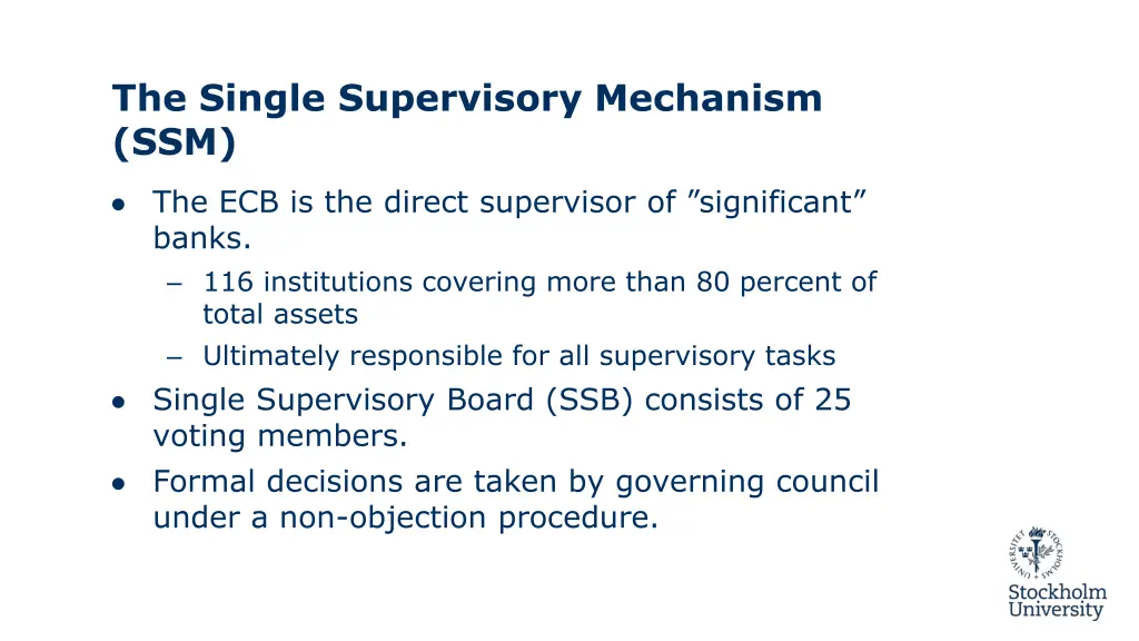 the single supervisory mechanism ssm