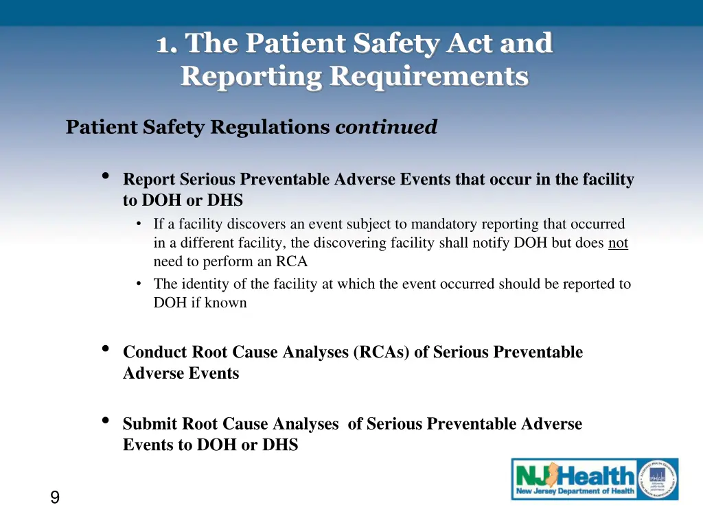 1 the patient safety act and reporting 6