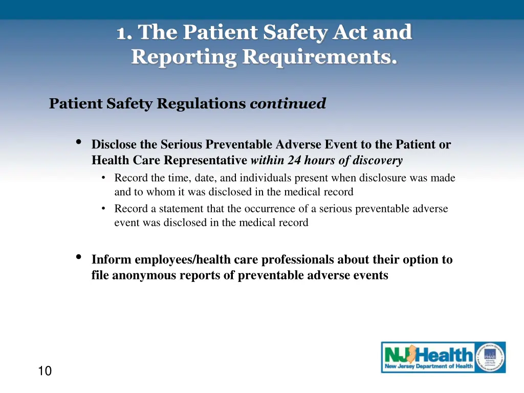 1 the patient safety act and reporting 7