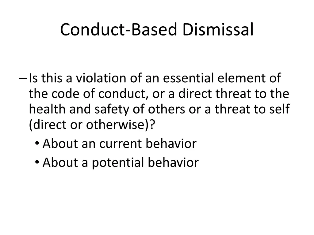 conduct based dismissal