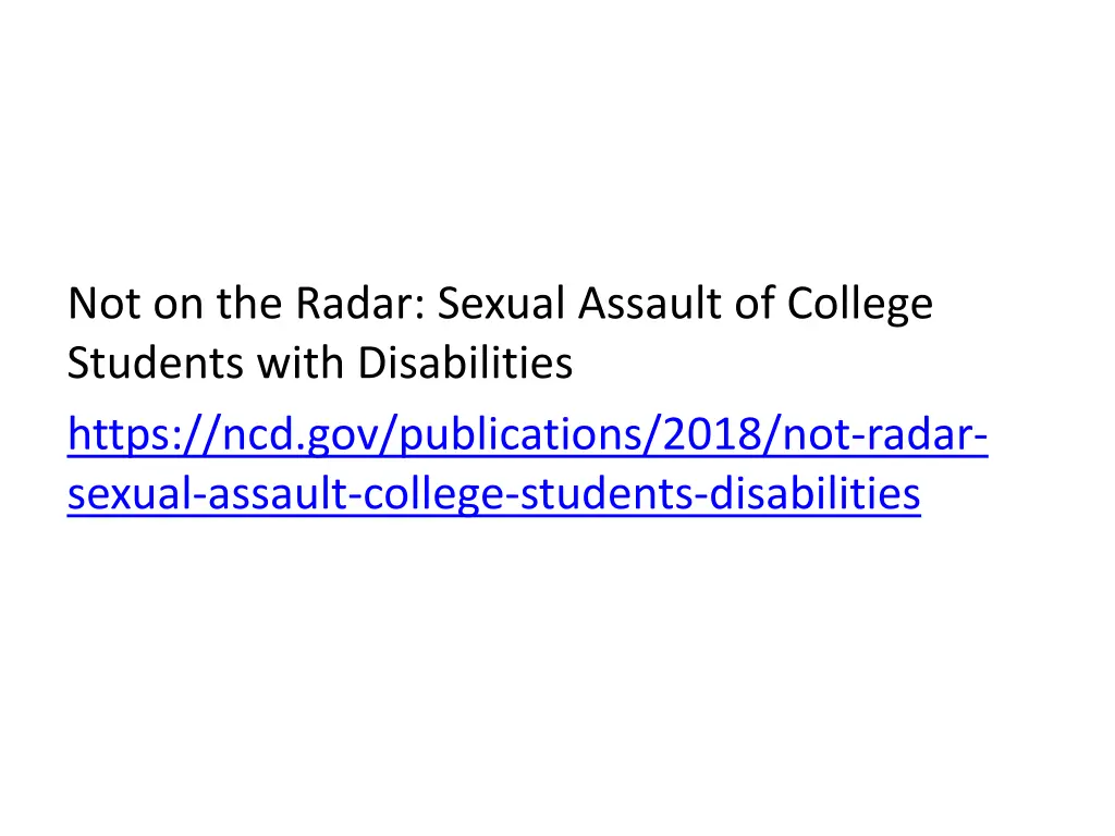 not on the radar sexual assault of college