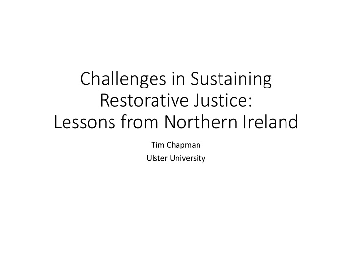 challenges in sustaining restorative justice