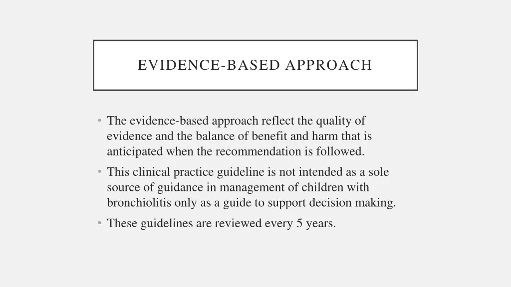 evidence based approach