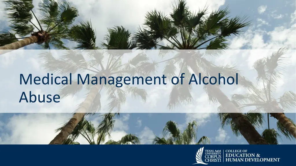 medical management of alcohol abuse