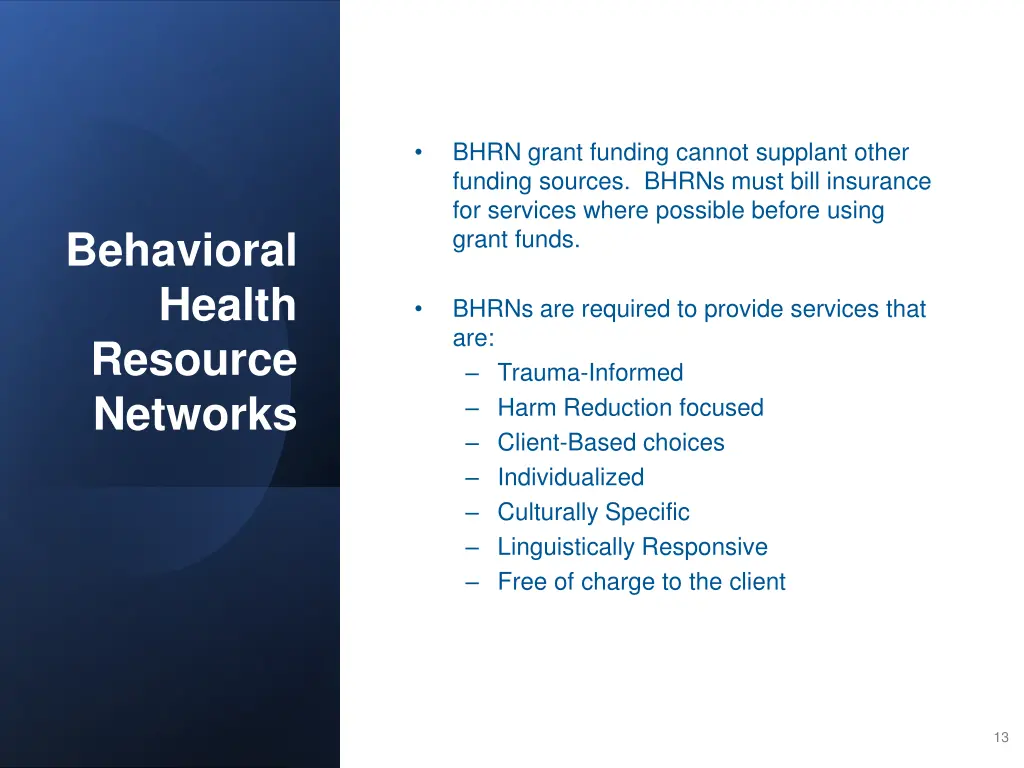 bhrn grant funding cannot supplant other funding