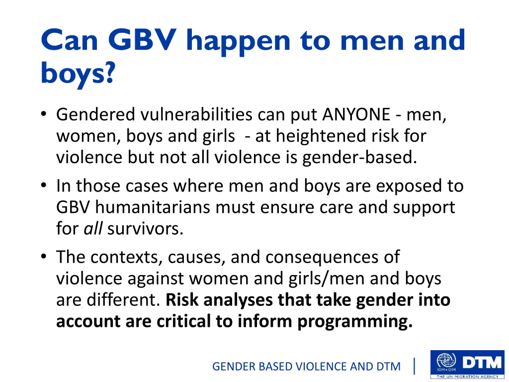 can gbv happen to men and boys