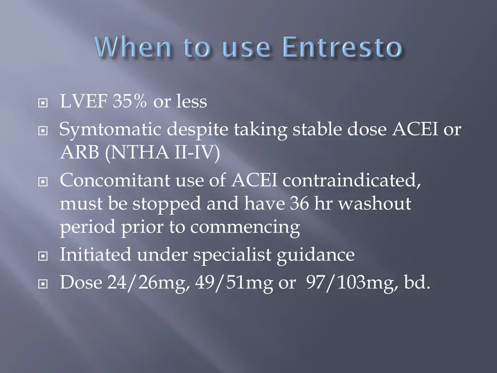 lvef 35 or less symtomatic despite taking stable