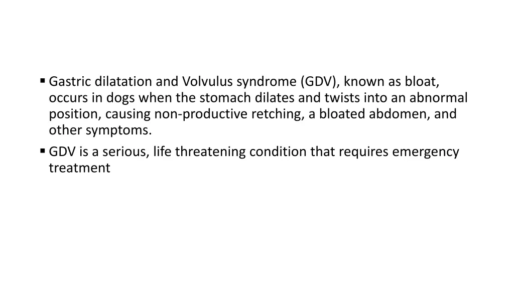 gastric dilatation and volvulus syndrome