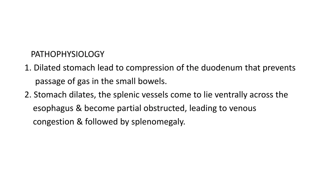 pathophysiology 1 dilated stomach lead