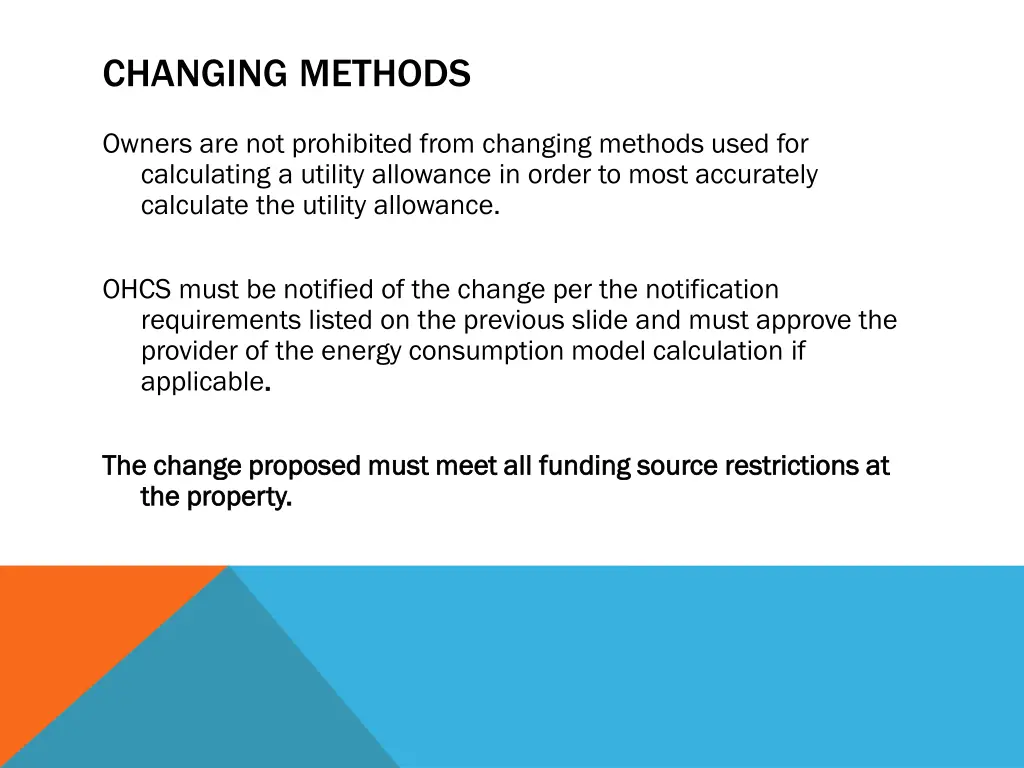 changing methods