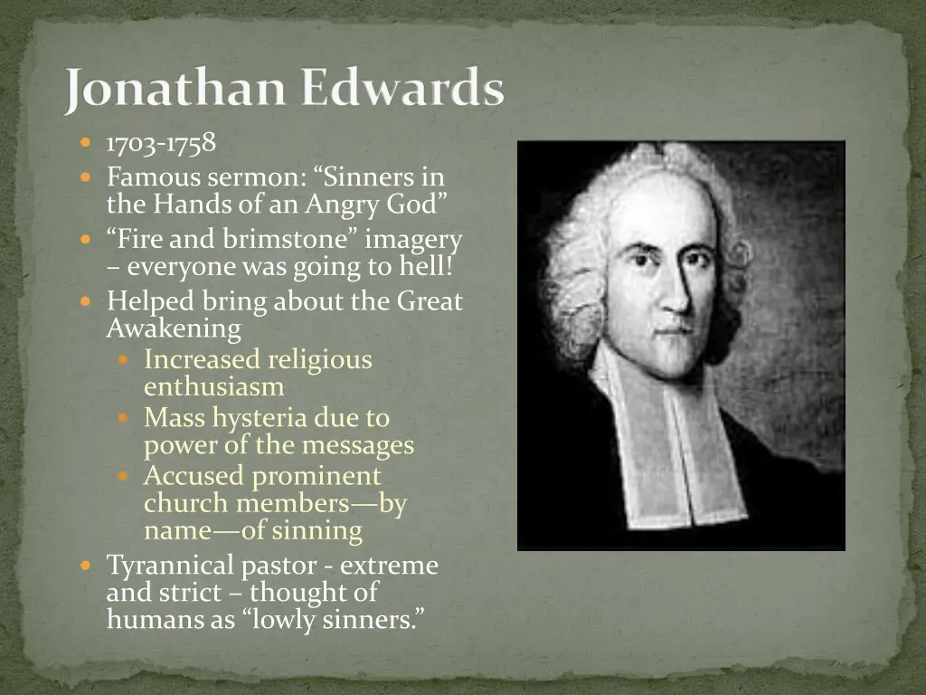 jonathan edwards 1703 1758 famous sermon sinners