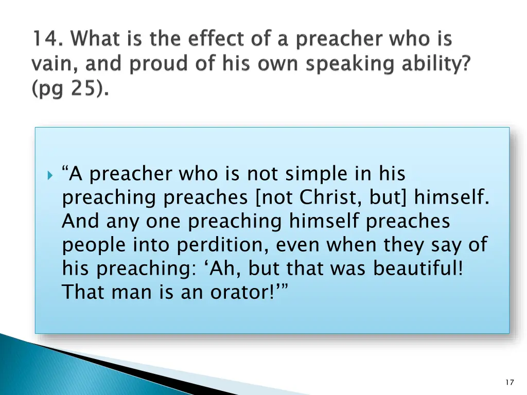 a preacher who is not simple in his preaching