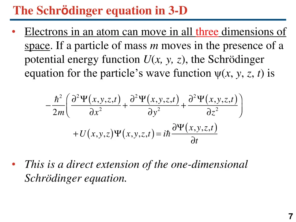 the schr dinger equation in 3 d