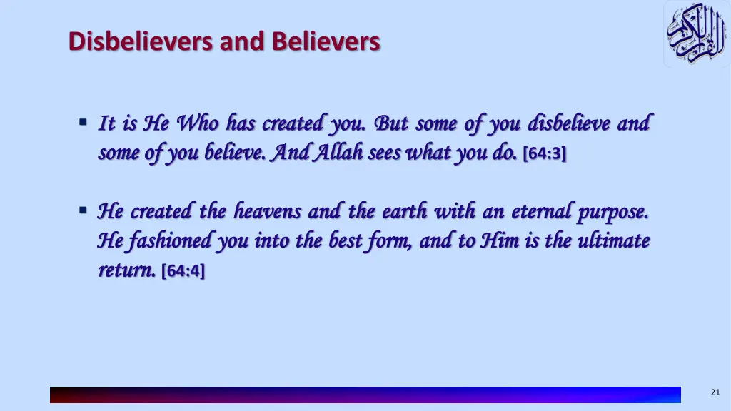 disbelievers and believers