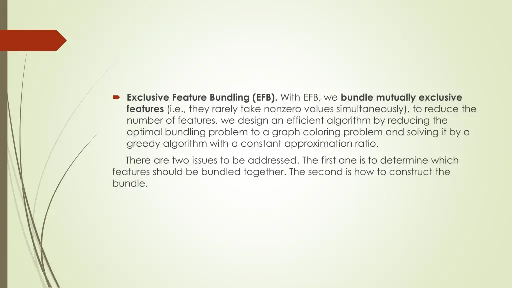 exclusive feature bundling efb with efb we bundle