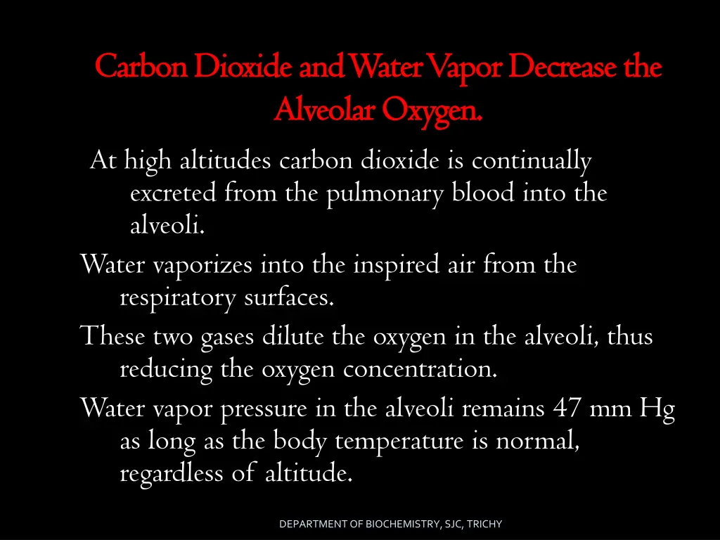 carbon dioxide and water vapor decrease