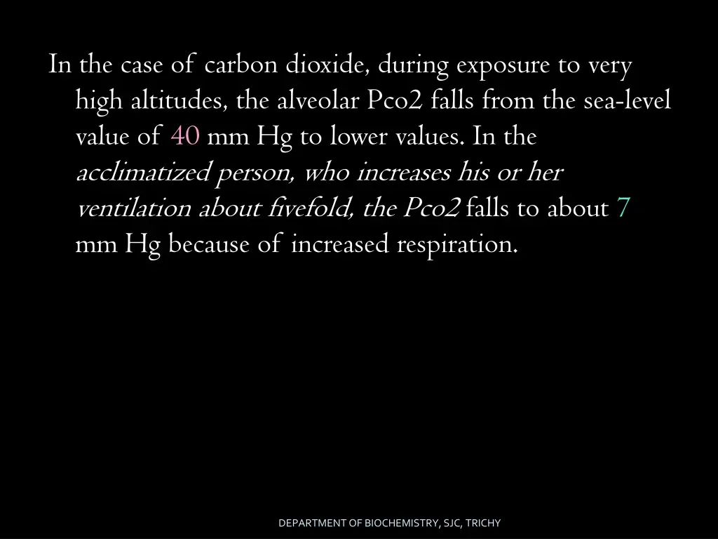 in the case of carbon dioxide during exposure