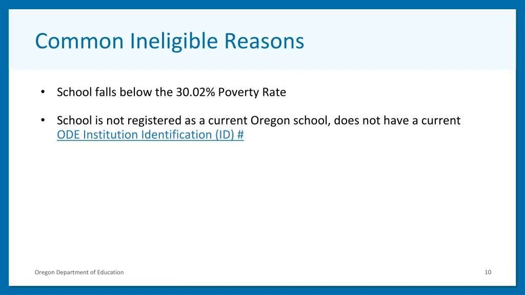 common ineligible reasons