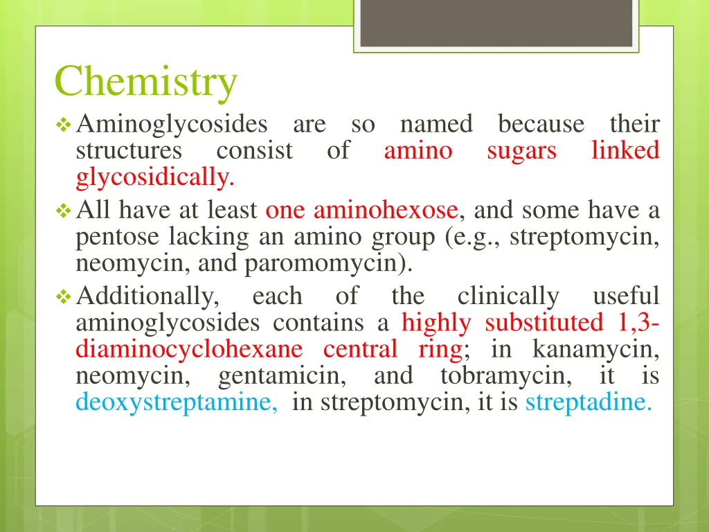 chemistry aminoglycosides are so named because