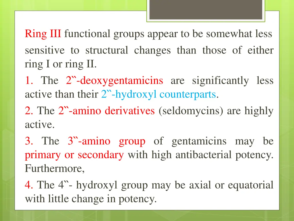 ring iii functional groups appear to be somewhat