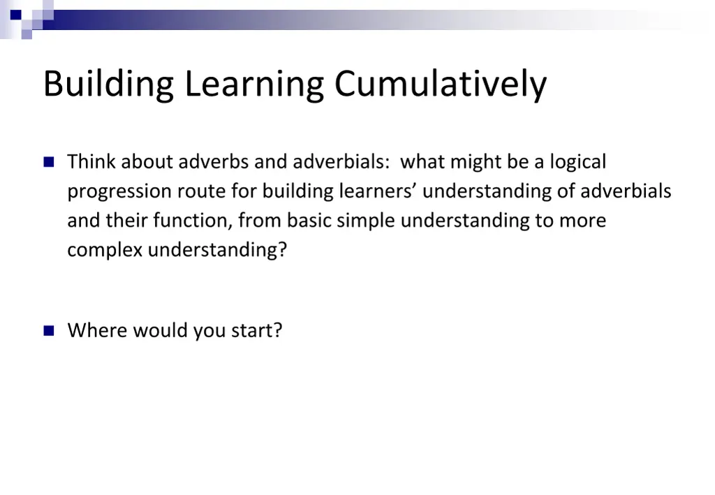 building learning cumulatively