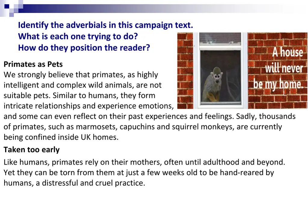 identify the adverbials in this campaign text