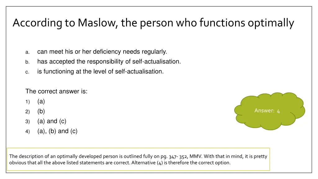 according to maslow the person who functions