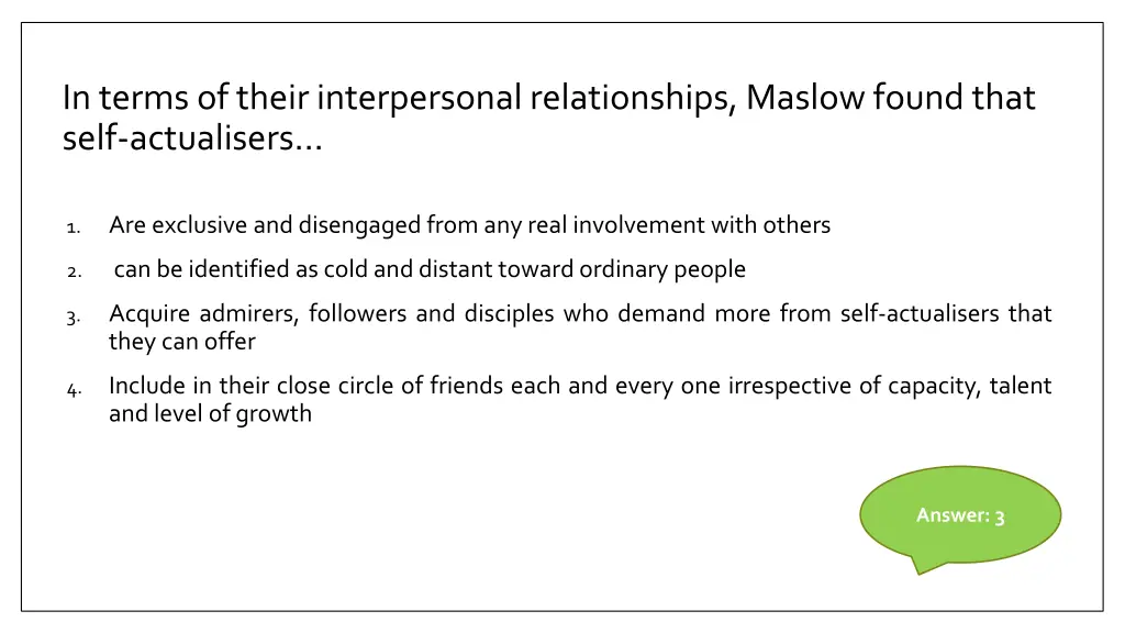 in terms of their interpersonal relationships