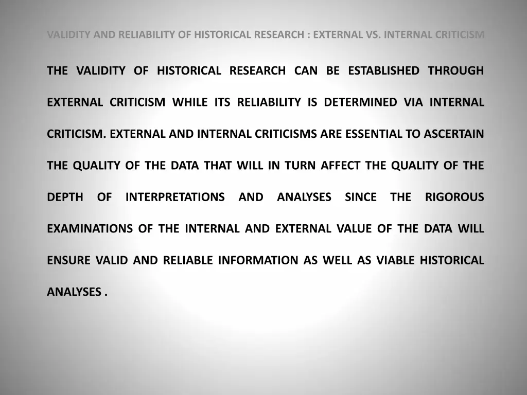 validity and reliability of historical research