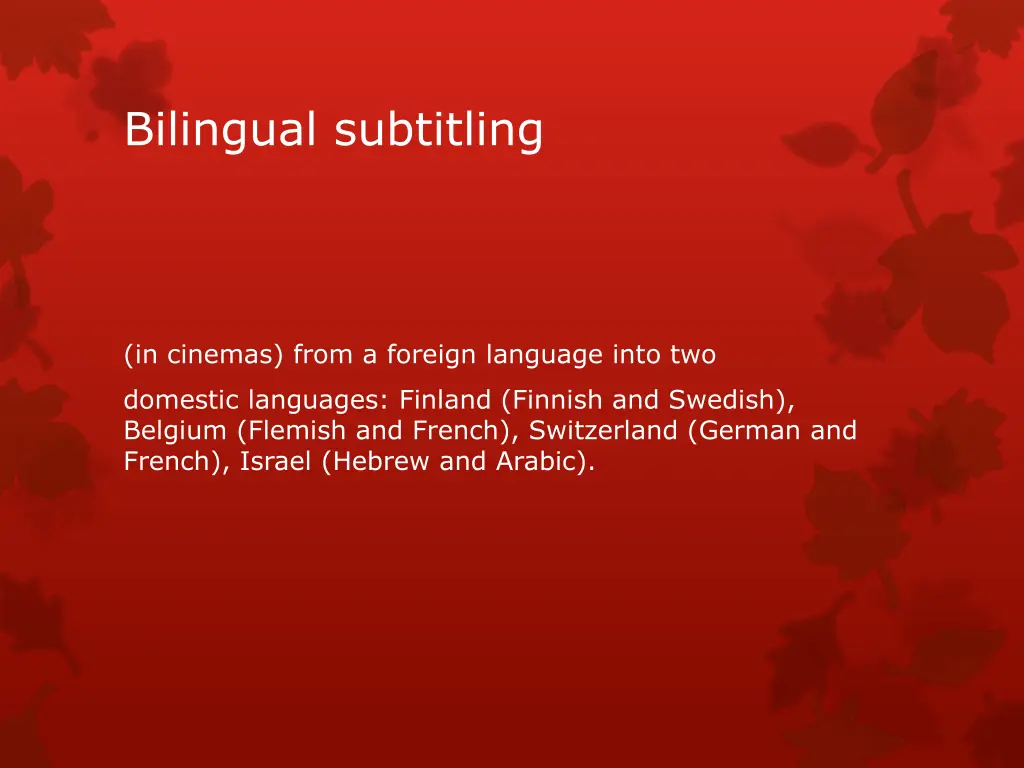 bilingual subtitling