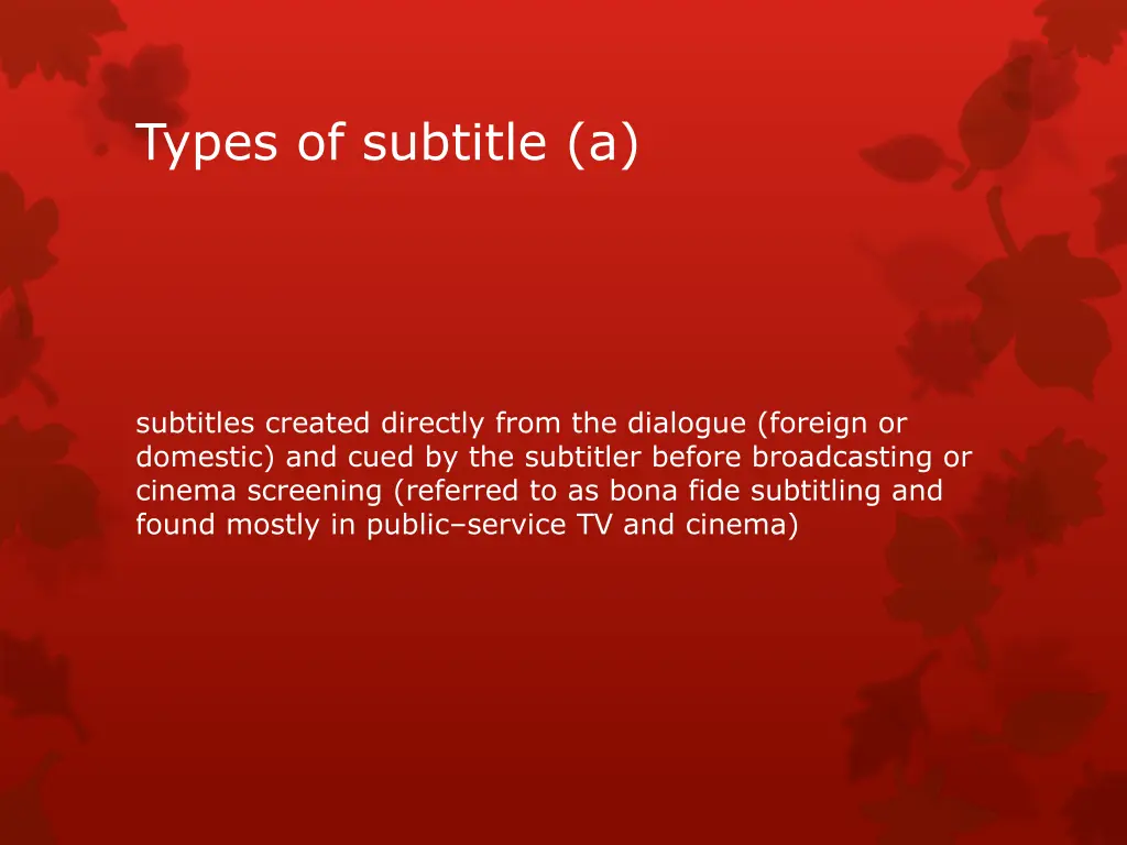 types of subtitle a