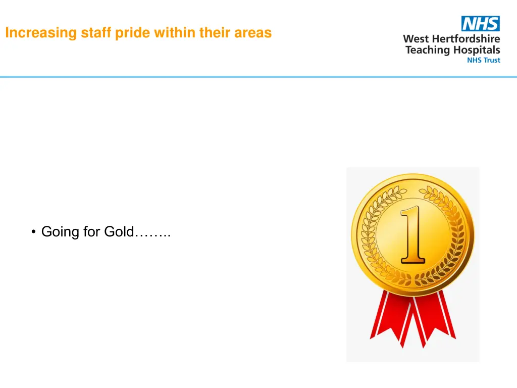 increasing staff pride within their areas