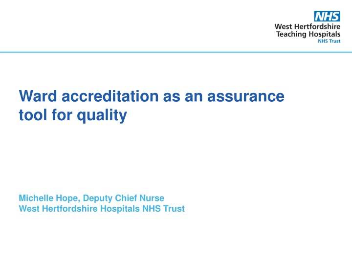 ward accreditation as an assurance tool