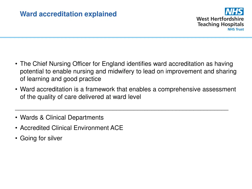 ward accreditation explained