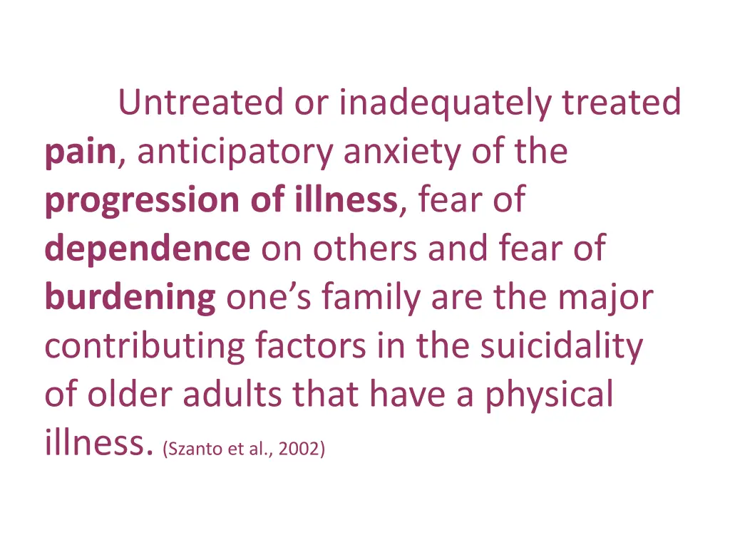 untreated or inadequately treated pain