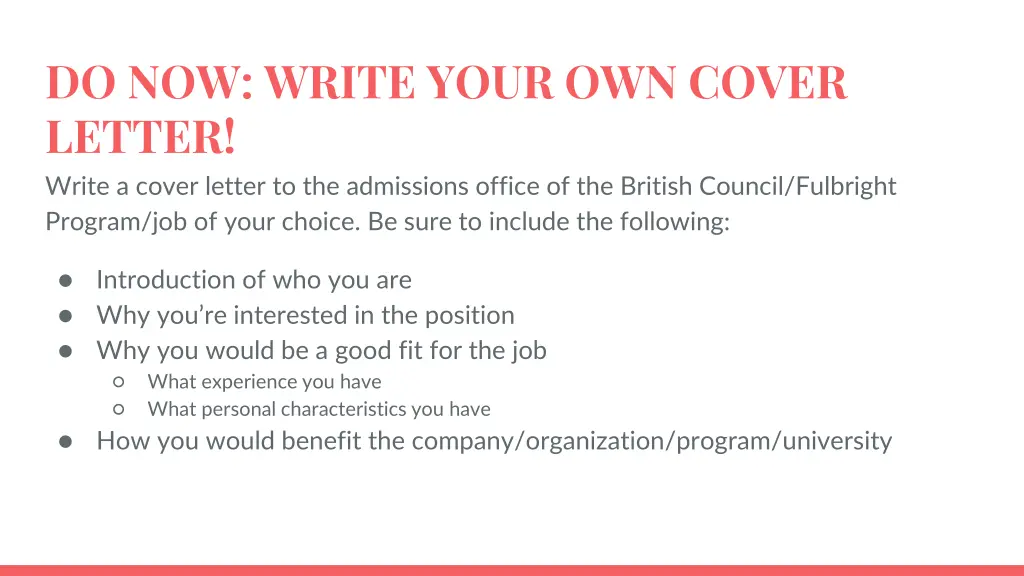 do now write your own cover letter write a cover