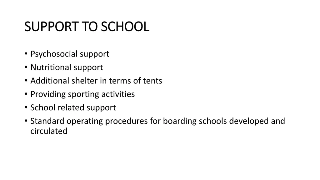 support to school support to school