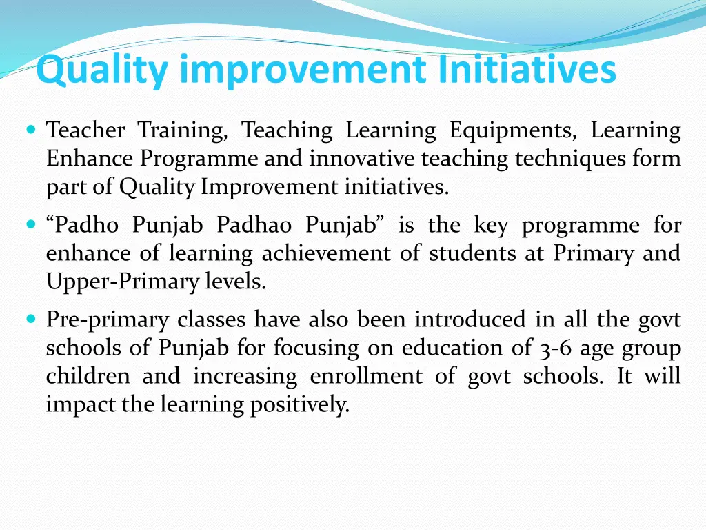 quality improvement initiatives