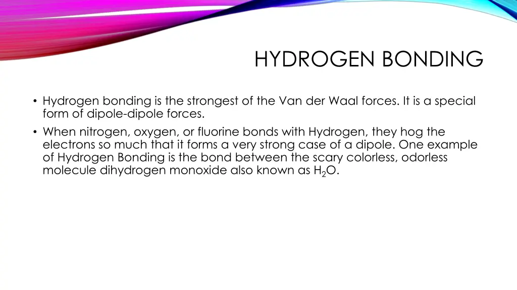 hydrogen bonding