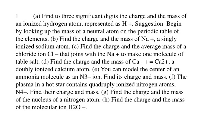 a find to three significant digits the charge