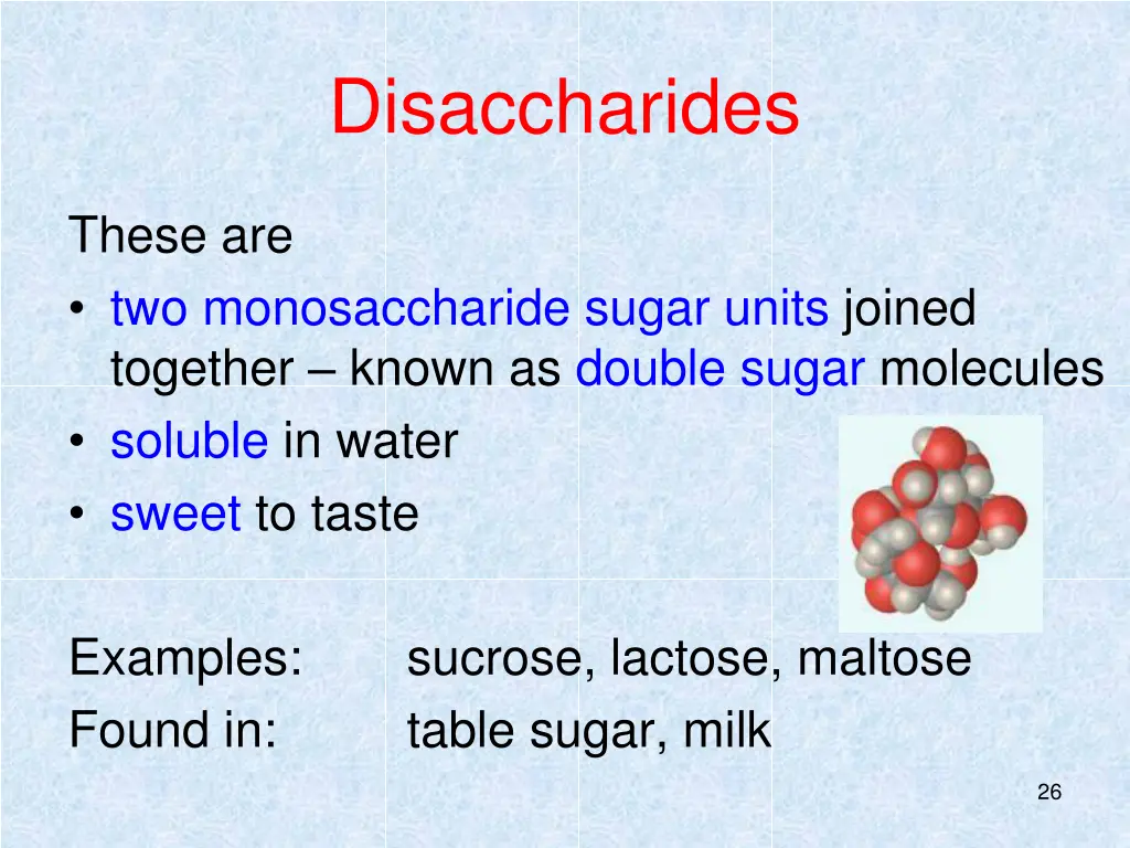 disaccharides