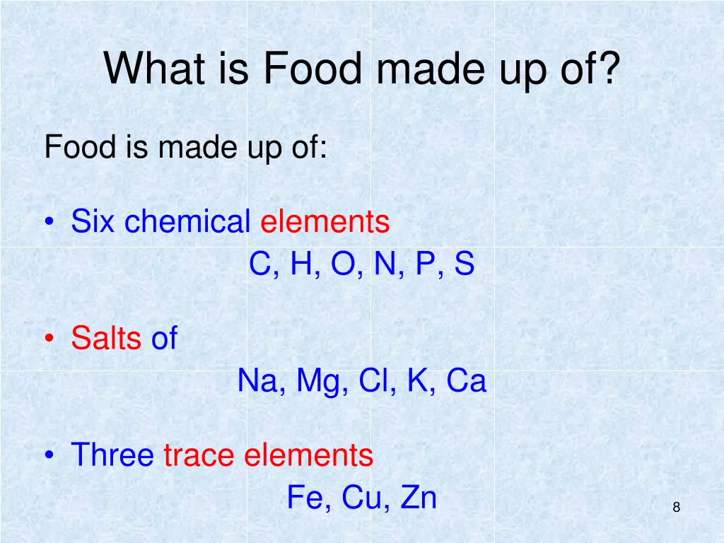 what is food made up of