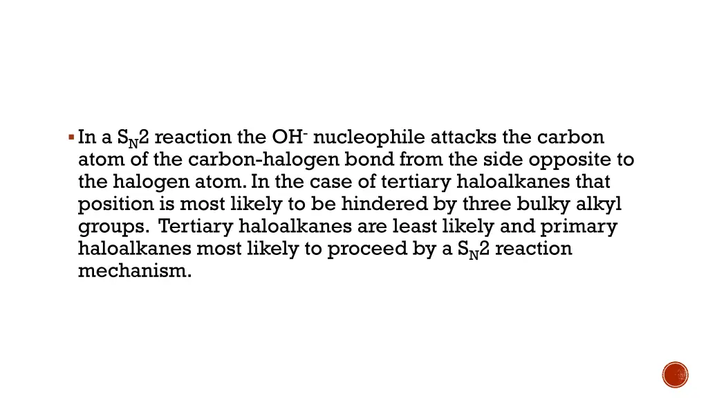 in a s n 2 reaction the oh nucleophile attacks