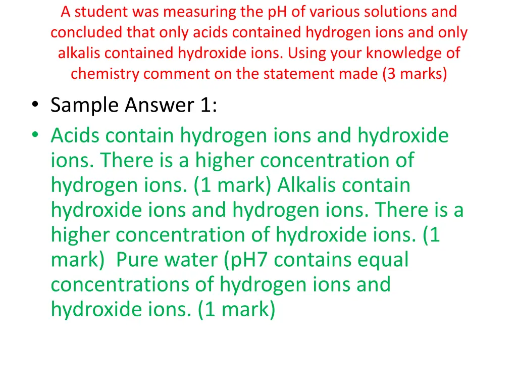 a student was measuring the ph of various