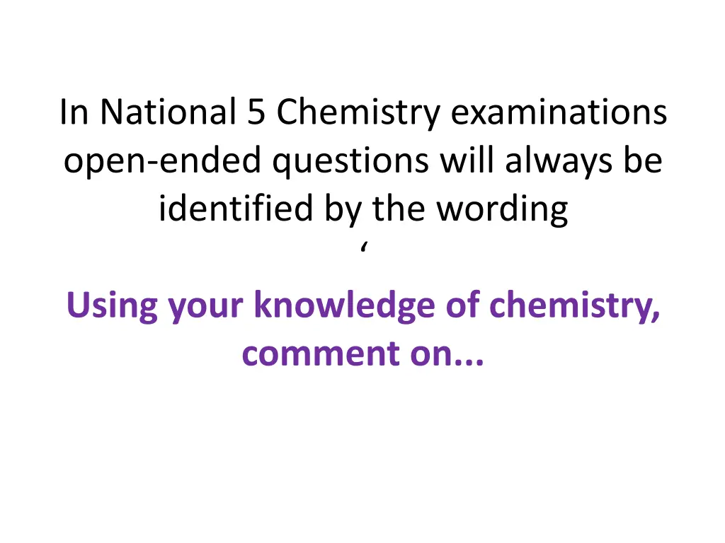 in national 5 chemistry examinations open ended