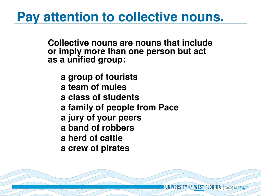 pay attention to collective nouns