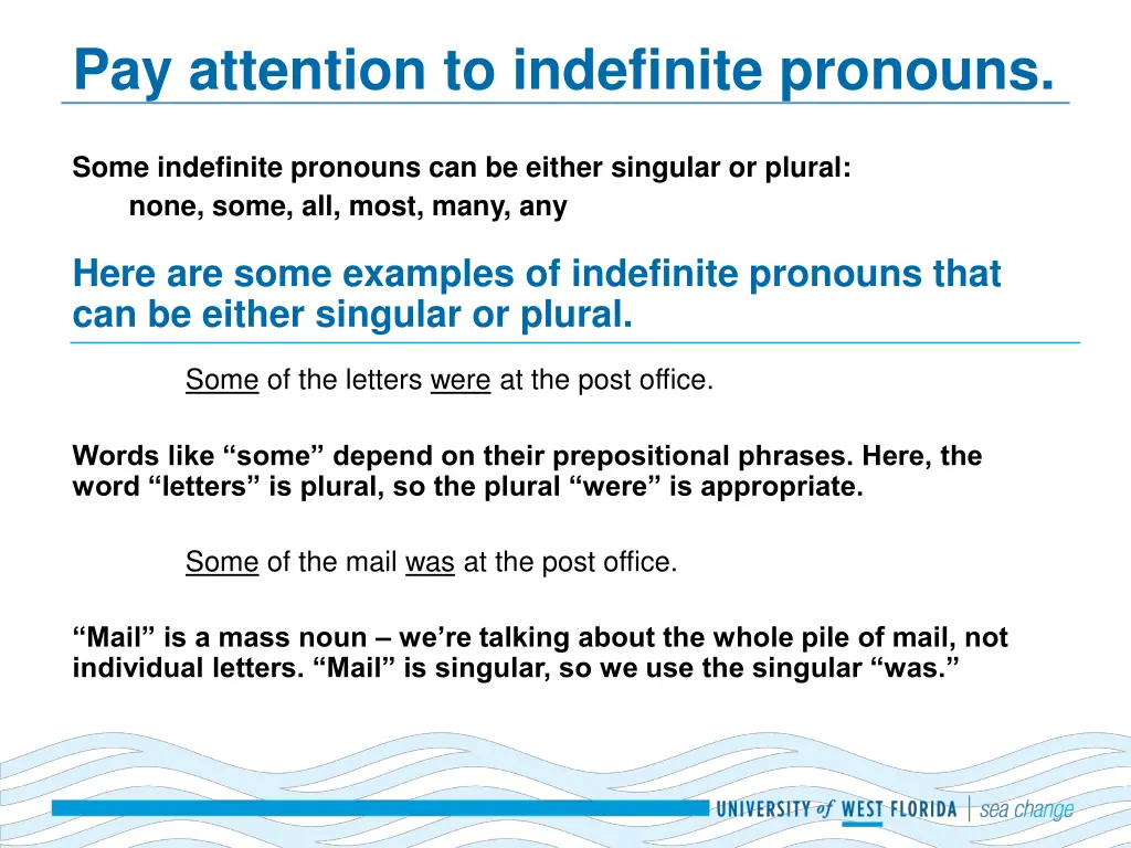 pay attention to indefinite pronouns 3