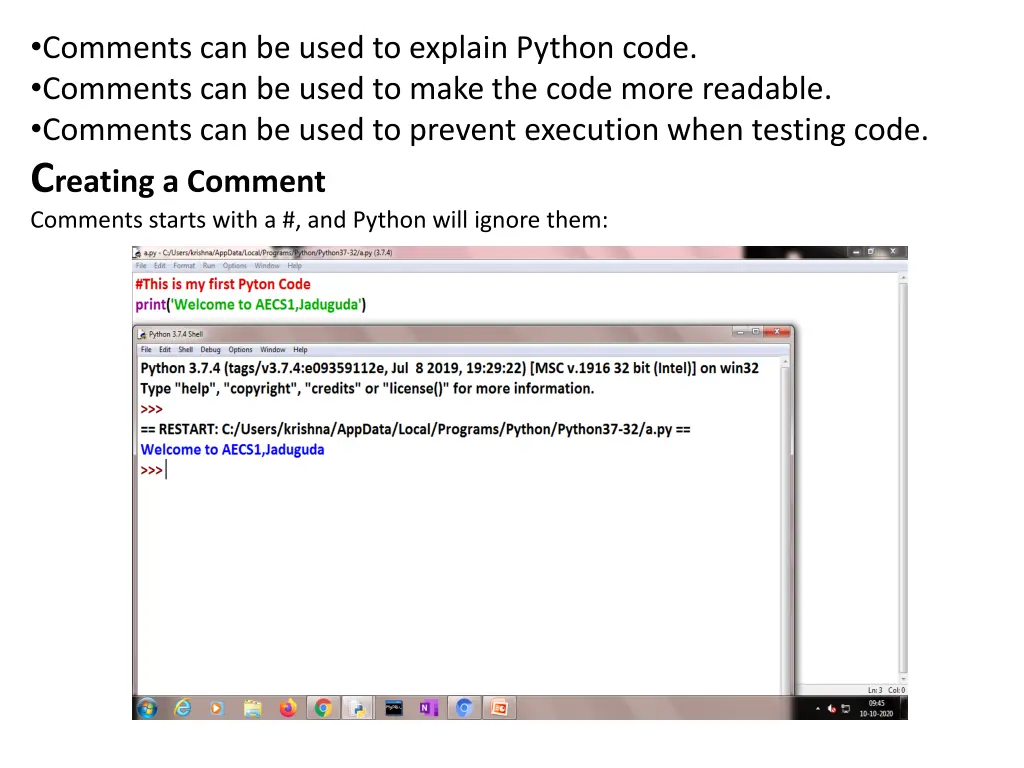 comments can be used to explain python code