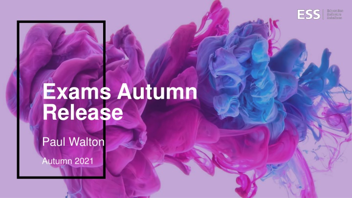 exams autumn release